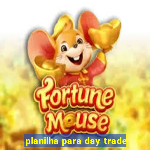 planilha para day trade